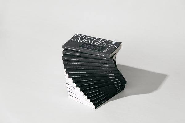 Zine Special Edition - Pivotal Moments